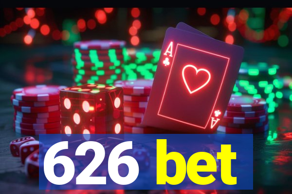 626 bet